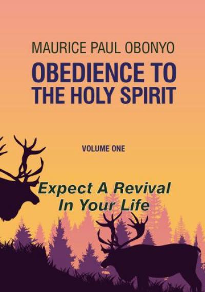 OBEDIENCE TO THE HOLY SPIRIT: Expect A Revival In Your Life 