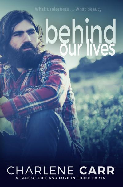 Book cover of Behind Our Lives