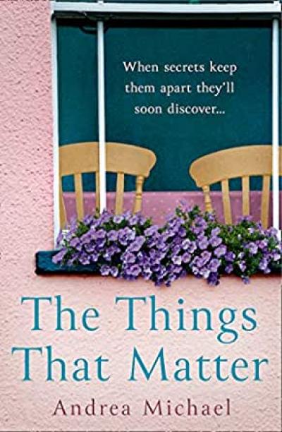  The Things That Matter Kindle Edition by Andrea Michael (Author)