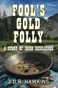 Fool's Gold Folly