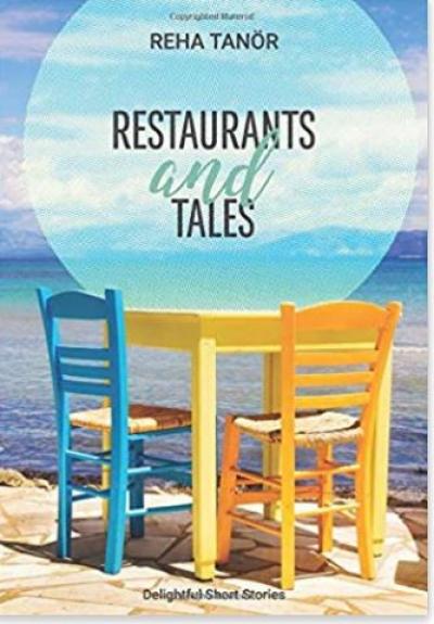 Restaurants & Tales by Reha Tanor