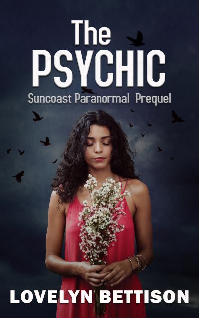 The Psychic: A Paranormal Suspense Novel