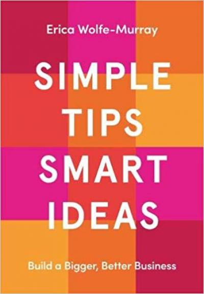 Win A Copy of Simple Tips, Smart Ideas