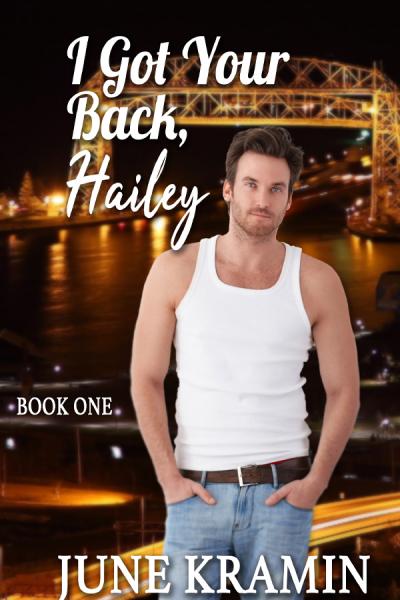 Book 1 - I Got Your Back, Hailey