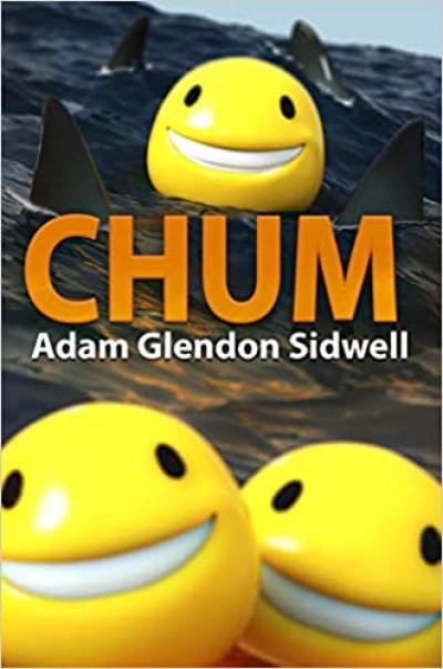 Chum by Adam Glendon Sidwell