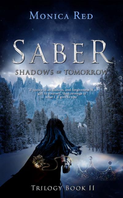 A woman is running towards the snowy mountains in the background holding a golden compass. Title Saber at the top under the author's name Monica Red.