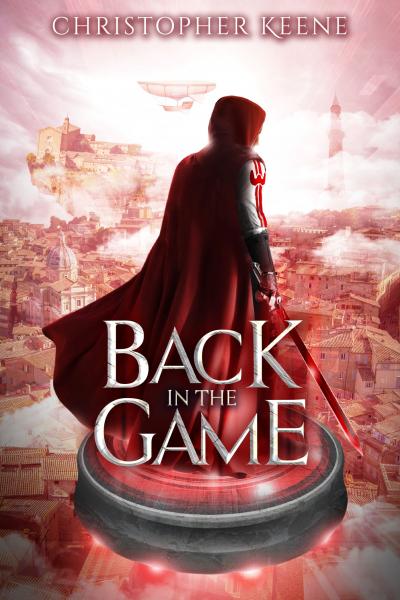 Back in the Game by Christopher Keene