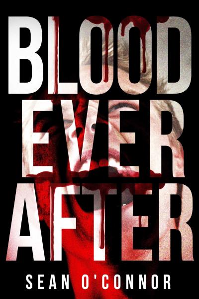 Blood Ever After
