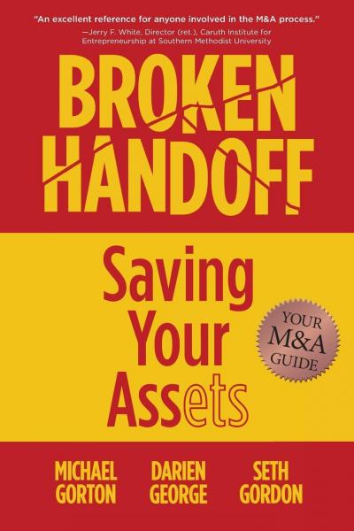  Broken Handoff- Saving Your Assets