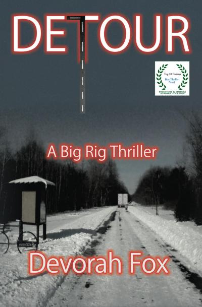 Detour, A Big Rig Thriller by Devorah Fox