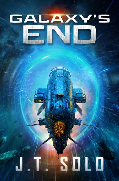 Galaxy's End by J.T. Solo