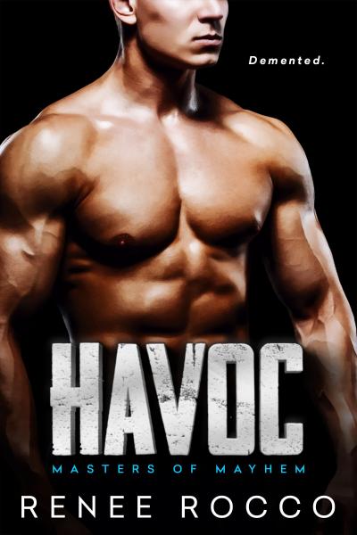 Havoc by Renee Rocco
