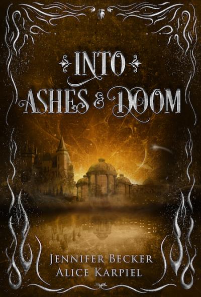 Cover of Into Ashes And Doom