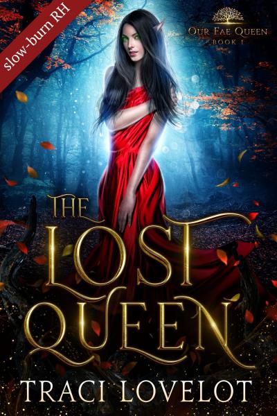 The Lost Queen: A Slow-burn Reverse Harem book cover