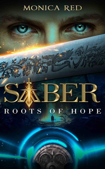 Saber Roots of Hope in the middle of a dark forest. The blade of a sword cover the face of the protagonist but his eyes.
