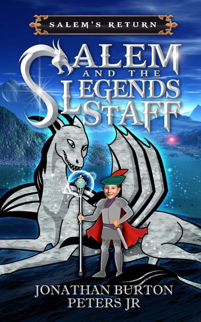 The cover of Salem And The Legends Staff
