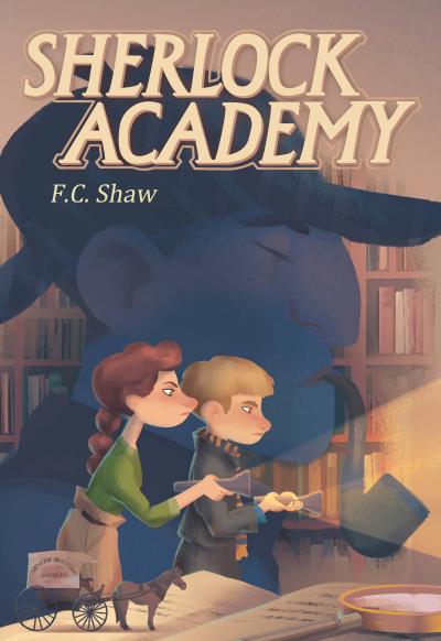 Sherlock Academy by F.C. Shaw