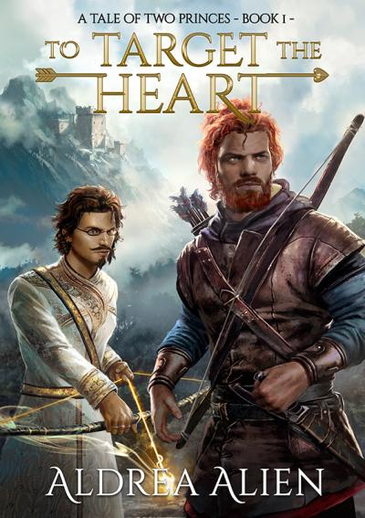 Cover of gay fantasy romance book with two men. Both with bows, the shorter being a mage.