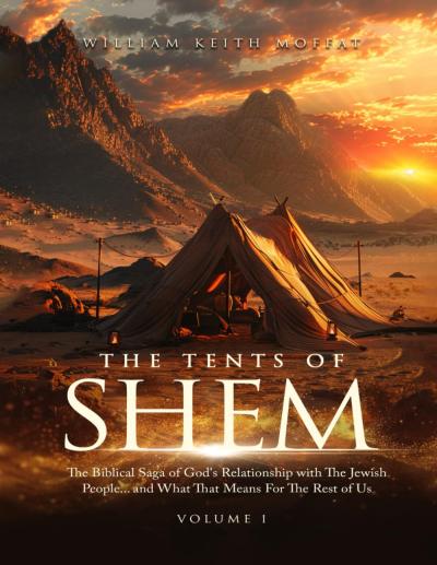 Tents of Shem by William Keith Moffat