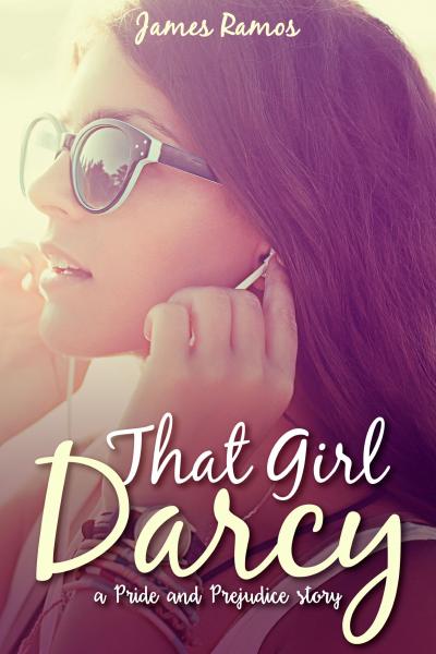 That Girl, Darcy by James Ramos