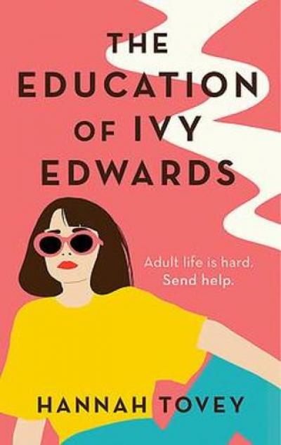  The Education of Ivy Edwards- a totally hilarious and relatable romantic comedy