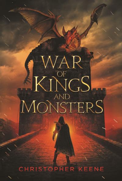 War of Kings and Monsters by Christopher Keene
