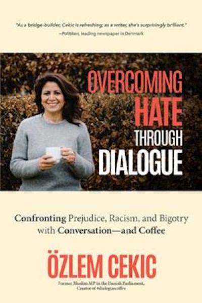 Overcoming Hate Through Dialogue book-cover