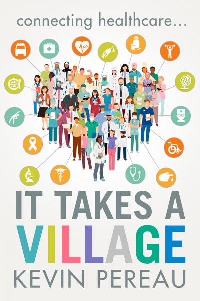 It Takes a Village by Kevin Pereau (bookcover)