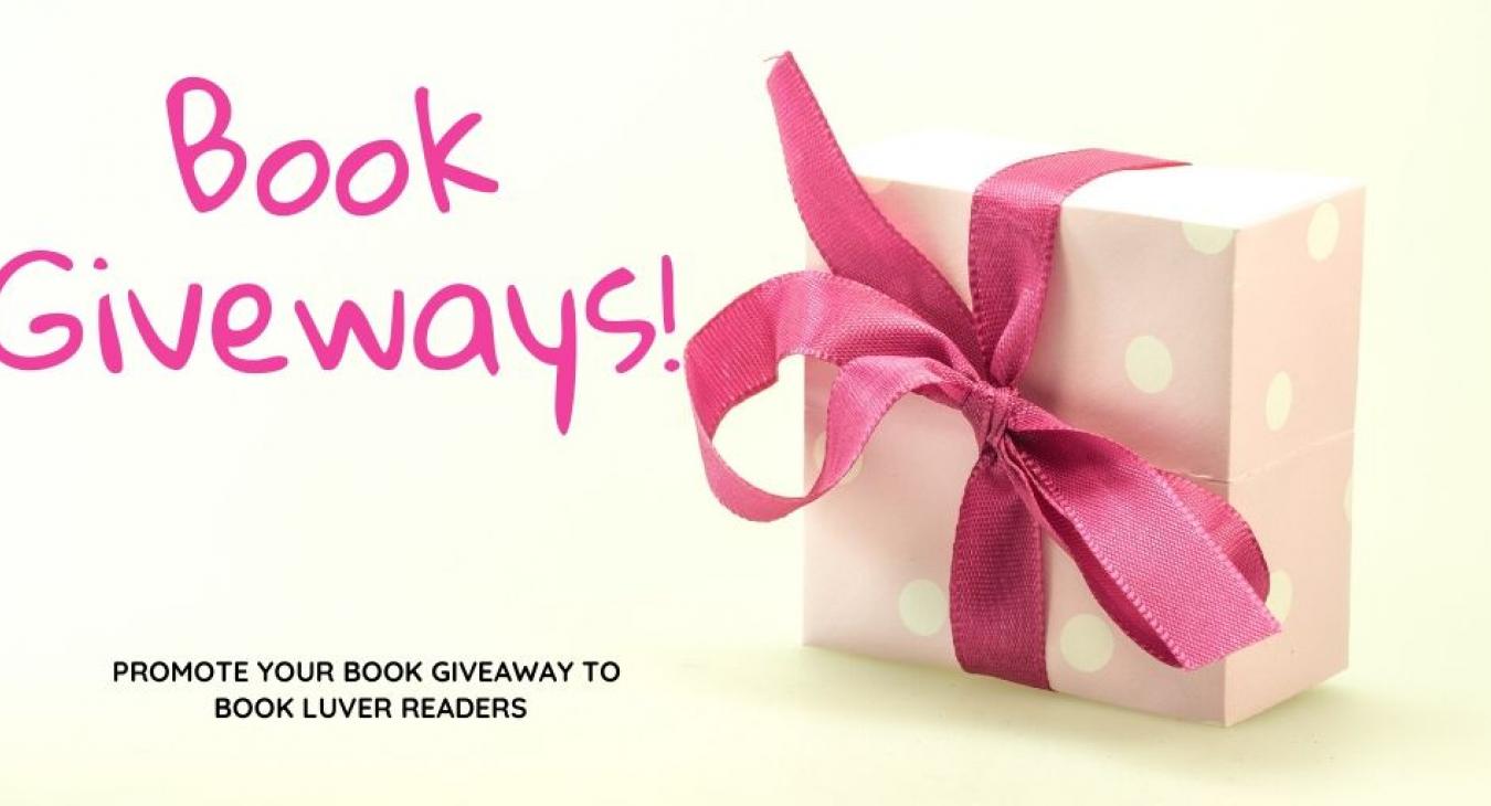 Promote Your Giveaway For Authors By Book Luver